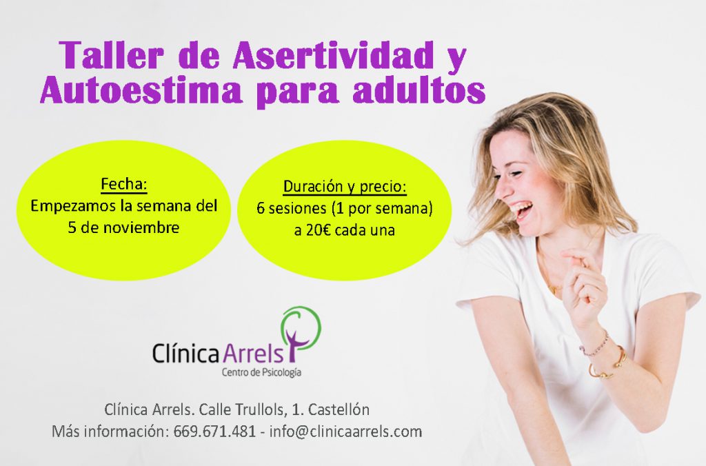 Clínica Arrels Centro De Psicología En Castellón Próximo Taller De Asertividad Y Autoestima 4046